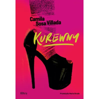 Kurewny - Camila Sosa Villada