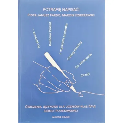Potrafi� napisa�! - Piotr Janusz Pardo, Marcin  Dzier�awski