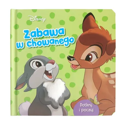 Zabawa w chowanego. Ksi��eczka sensoryczna. Disney Bambi - Ilona  Siwak, Grace  Baranowski