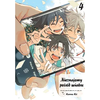 Nieznajomy po�r�d wiatru. Tom 4 - Kanna Kii