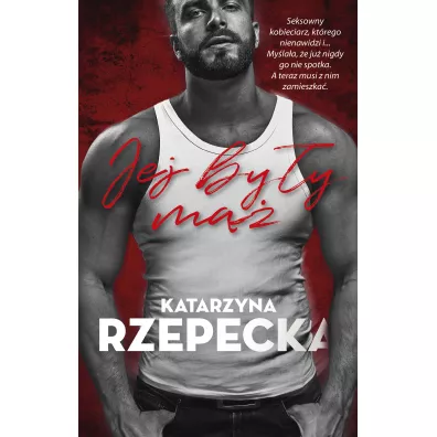 Jej by�y m��. Seria G�rska. Tom 2 - Katarzyna Rzepecka