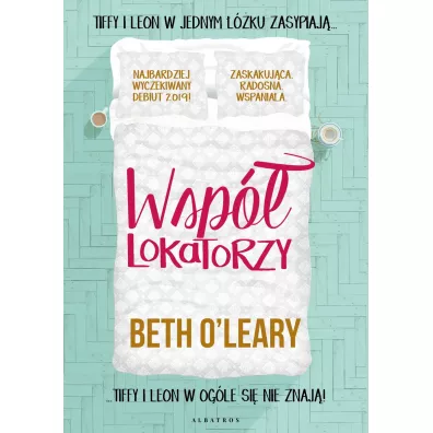 Wsp�lokatorzy - Beth  O'Leary
