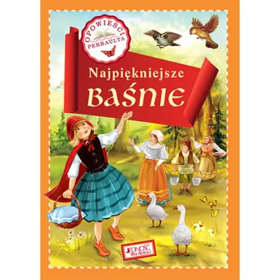 Najpi�kniejsze ba�nie. Opowie�ci Perraulta - Dorota Skwark, Monika Gie��ecka