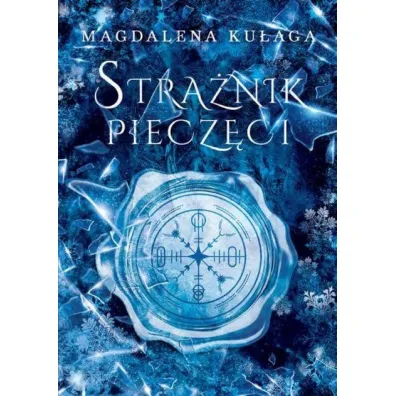 Stra�nik piecz�ci - Magdalena Ku�aga