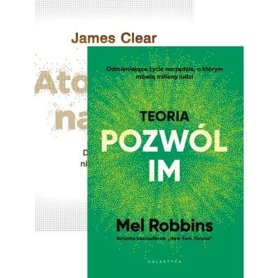 Pakiet: Atomowe nawyki. Drobne zmiany, niezwyk�e efekty, Teoria "Pozw�l im"
