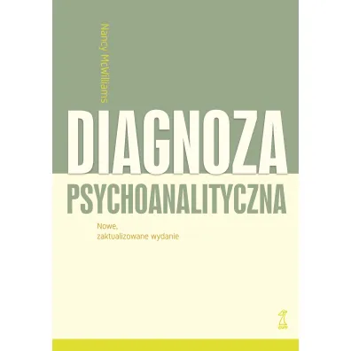 Diagnoza psychoanalityczna - Nancy McWilliams