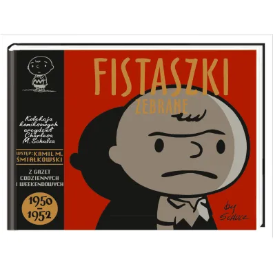 Fistaszki zebrane 1950–1952 - Charles M. Schulz