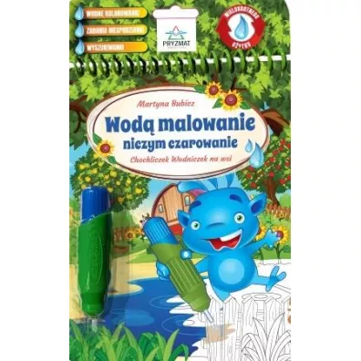 Chochliczek Wodniczek na wsi - Martyna Bubicz