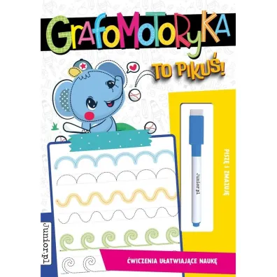 Grafomotoryka to piku�!