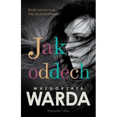 Jak oddech. Du�e Litery - Ma�gorzata Warda