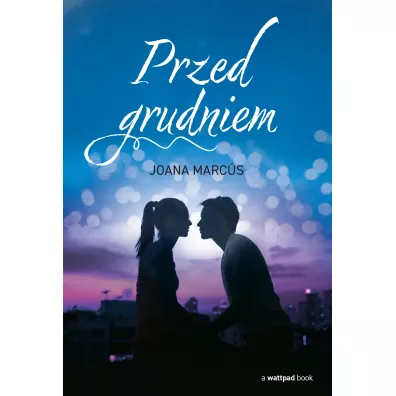 Przed grudniem - Joana Marcs