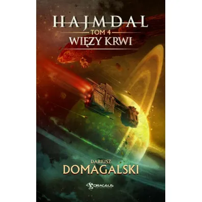 Wi�zy krwi. Hajmdal. Tom 4 - Dariusz Domagalski