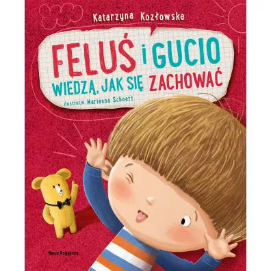 Felu i Gucio wiedz, jak si zachowa