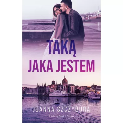 Taka, jaka jestem - Joanna  Szczybura