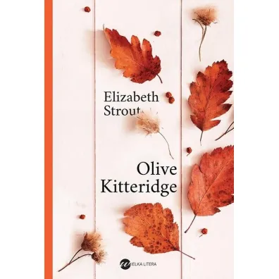Olive Kitteridge - Elizabeth Strout