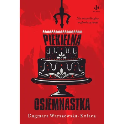 Piekielna osiemnastka - Dagmara Warszewska-Ko�acz
