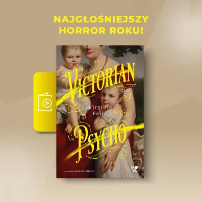 Victorian Psycho (barwione brzegi)