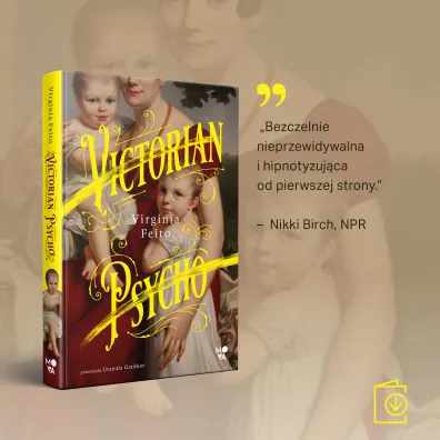 Victorian Psycho (barwione brzegi)