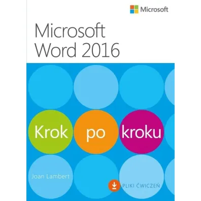 Microsoft Word 2016. Krok po kroku - Joan Lambert