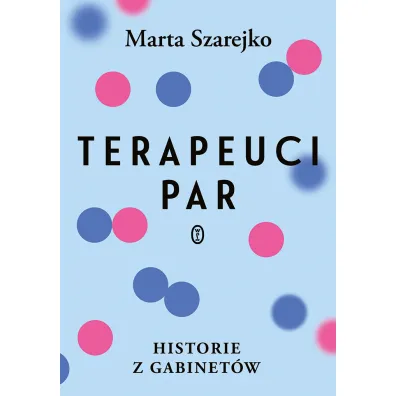 Terapeuci par - Marta Szarejko