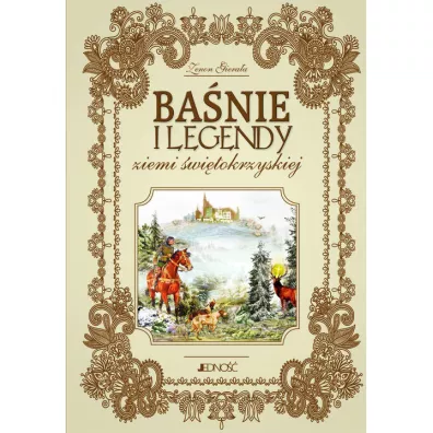 Ba�nie i legendy ziemi �wi�tokrzyskiej