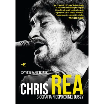 Chris Rea. Biografia niespokojnej duszy - Szymon Babuchowski