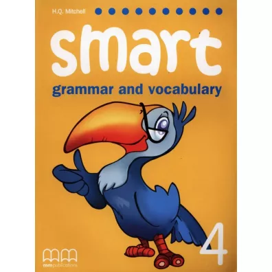 Smart. Grammar and Vocabulary 4. Student's Book - H. Q. Mitchell