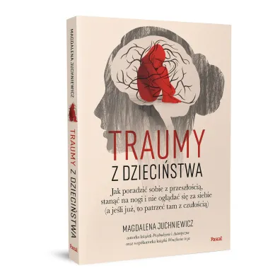 Traumy z dzieci�stwa. Jak poradzi� sobie z przesz�o�ci�, stan�� na nogi i nie ogl�da� si� za siebie