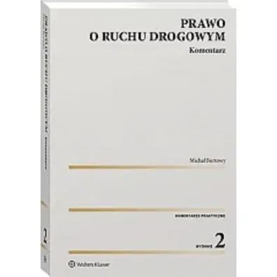 Prawo o ruchu drogowym. Komentarz