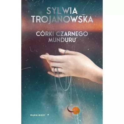 C�rki czarnego munduru - Sylwia Trojanowska