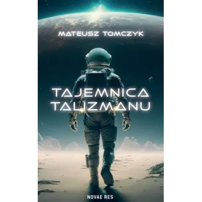 Tajemnica Talizmanu - Mateusz  Tomczyk