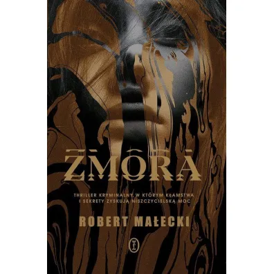 Zmora. Tom 1 - Robert Ma�ecki