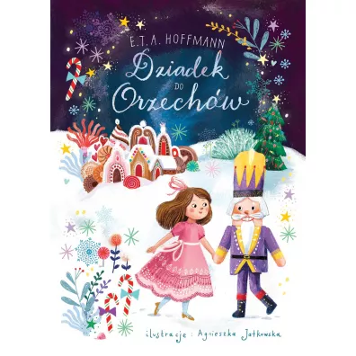 Dziadek do Orzech�w - Ernst Theodor Amadeus Hoffmann