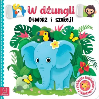 W D�UNGLI. OTW�RZ I SZUKAJ  KSI��ECZKA ROZK�ADANKA Z OKIENKAMI - Anna Podg�rska, Bogus�aw Michalec