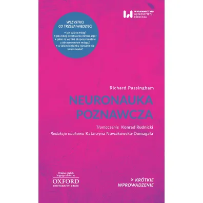Neuronauka poznawcza. Kr�tkie Wprowadzenie 27 - Richard  Passingham