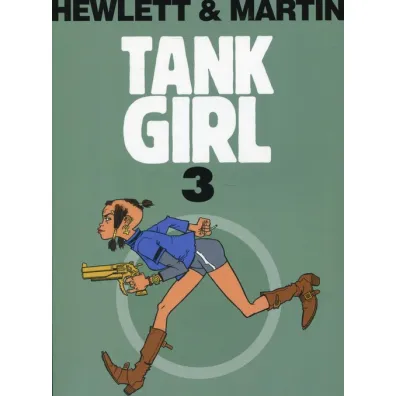 Tank Girl. Tom 3 - Martin Alan