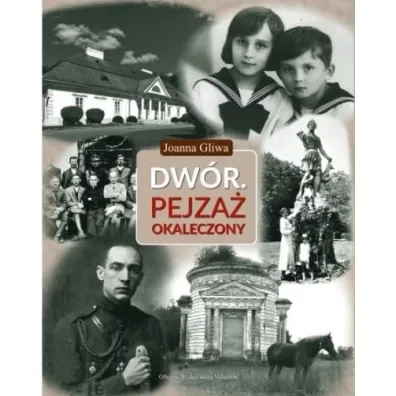 Dw�r. Pejza� okaleczony - Joanna Gliwa
