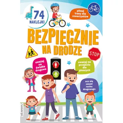 Bezpiecznie na drodze. Kolorowanka