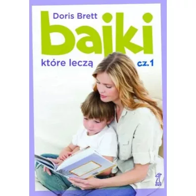 Bajki, kt�re lecz� - Brett Doris