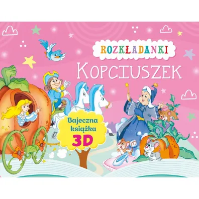 Kopciuszek. Rozk�adanki. Bajeczna ksi��ka 3D - Claudio Cernuschi ilustr