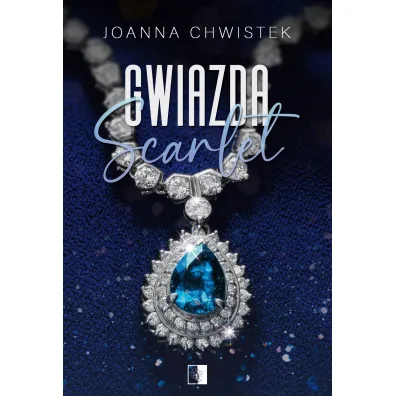 Gwiazda Scarlet - Joanna Chwistek
