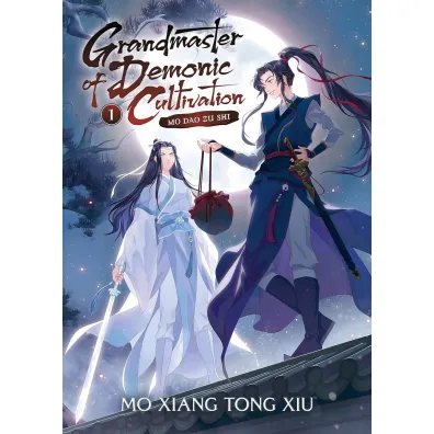 Grandmaster of Demonic Cultivation. Mo Dao Zu Shi. Novel Volume 1 - Mo Xiang Tong Xiu