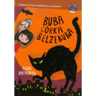 Buba crka Belzebuba - Kalina Jerzykowska
