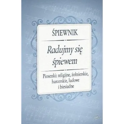 �piewnik - Radujmy si� �piewem