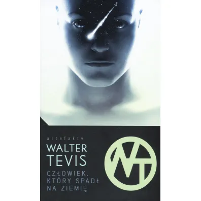 Cz�owiek, kt�ry spad� na ziemi� - Walter Tevis