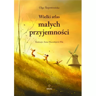 Wielki atlas ma�ych przyjemno�ci
