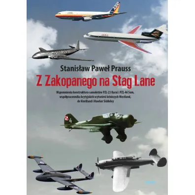 Z Zakopanego na Stag Lane - Stanis�aw Pawe�  Prauss