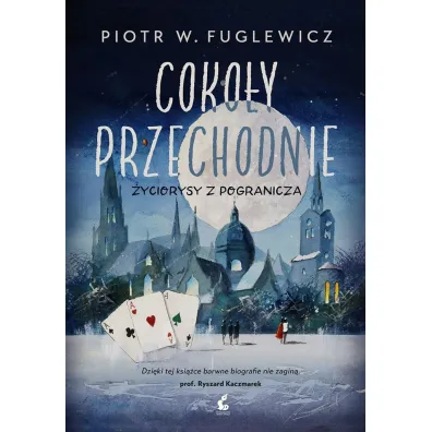 Coko�y przechodnie - Piotr W Fuglewicz