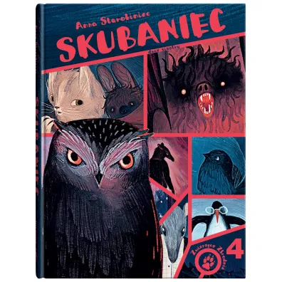 Skubaniec. Zwierz�ce zbrodnie. Tom 4
