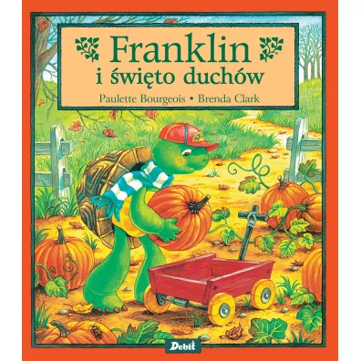 Franklin i wito duchw - Paulette Bourgeois